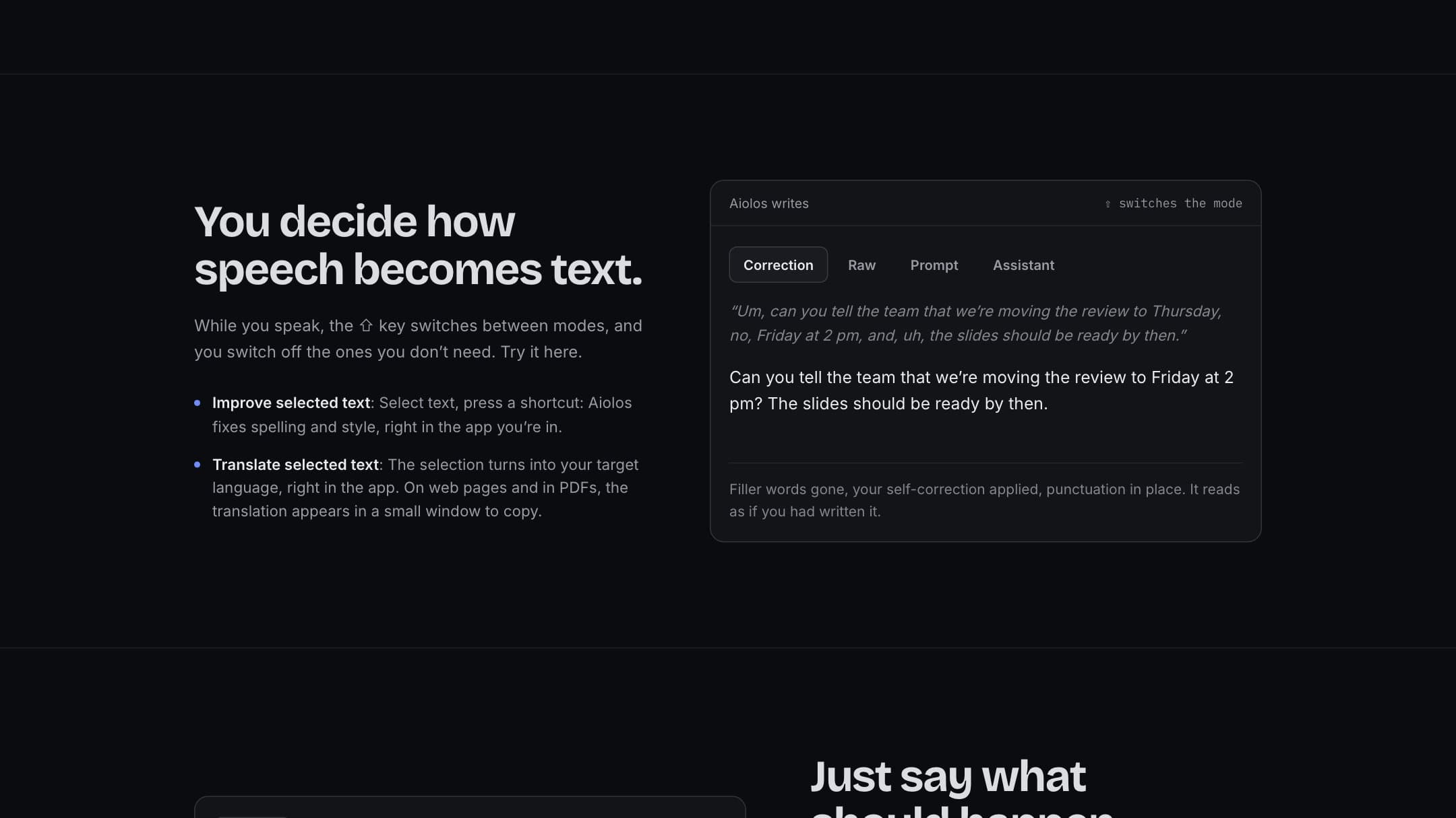 Aiolos modes: Correction, Raw, Prompt and Assistant